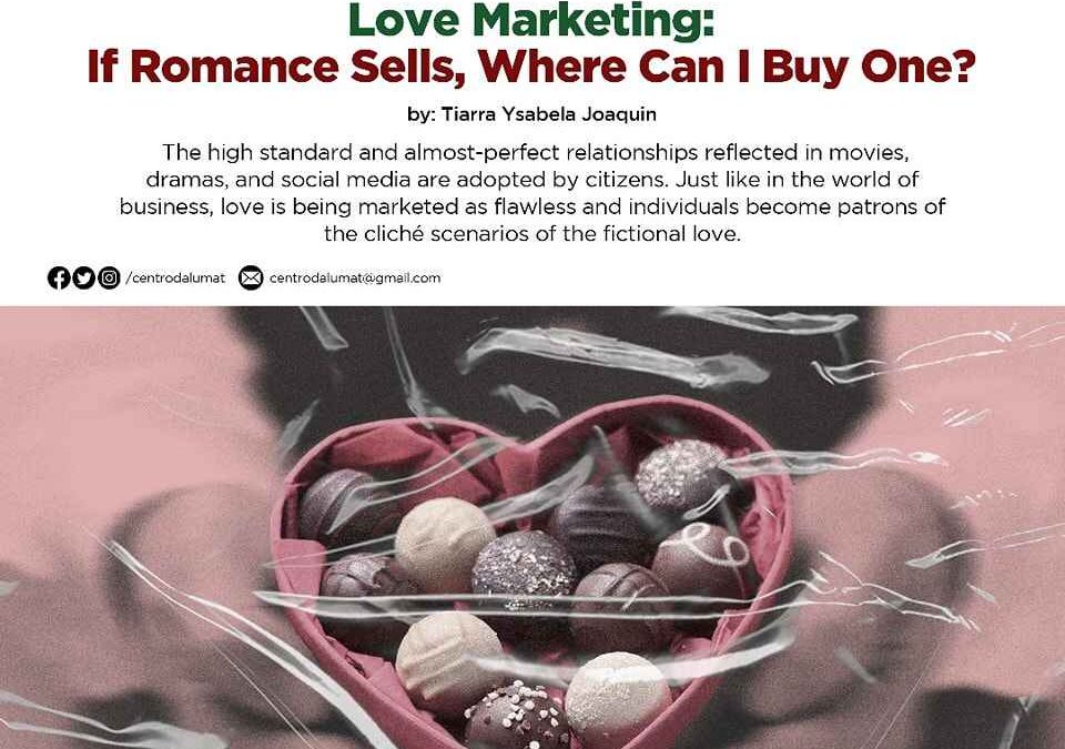 Love Marketing: If Romance Sells, Where Can I Buy One?